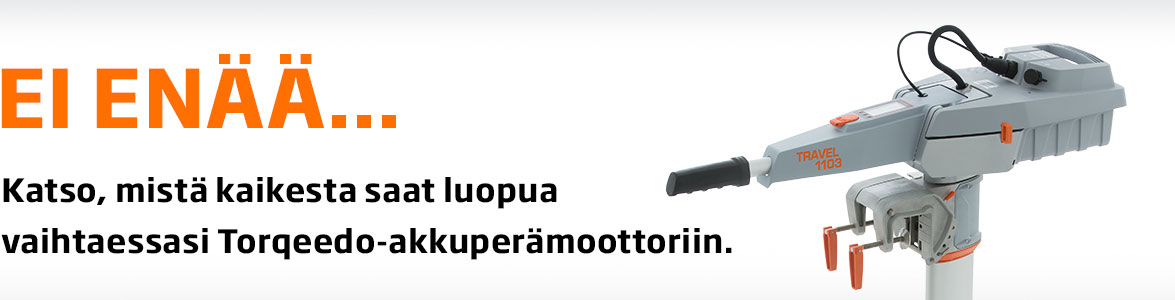 Torqeedo 2022 - Ei enää -kampanja 2